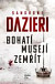 Bohatí musejí zemřít