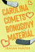 Carolina Comets 8: bonusový materiál