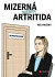 Mizerná nejen artritida
