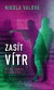Zasít vítr