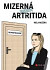 Mizerná nejen artritida