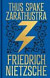 Thus Spake Zarathustra