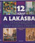 12 hónap a lakásban