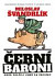 Černí baroni aneb válčili jsme za Čepičky