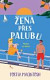 Žena přes palubu