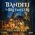 Banditi a břitmistři