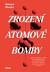 Zrození atomové bomby