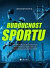 Budoucnost sportu