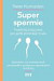 Super spermie