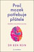 Proč mozek potřebuje přátele
