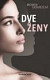 Dve ženy