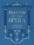 Phantom of the Opera