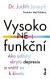 Vysoko(ne)funkční