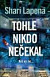 Tohle nikdo nečekal