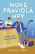 Nové pravidlá hry