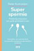 Super spermie
