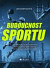 Budoucnost sportu