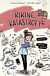Kikine katastrofy 2: Môj život na nervy a otravný škrečok