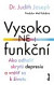 Vysoko(ne)funkční