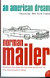 An American Dream (Harper Perennial Modern Classics)