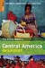The Rough Guide to central America on a budget