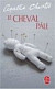 Le Cheval Pale