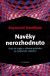 Navěky nerozhodnuto