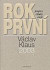 Rok první 2003