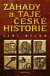 Záhady a taje české historie