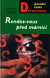 Rendez-vous před márnicí