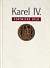 Karel IV. - státnické dílo
