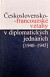 Československo-francouzské vztahy v diplomatických jednáních
