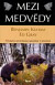 Mezi medvědy