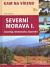Severní Morava I. Jeseníky, Olomoucko, Opavsko