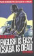 English is easy, Csaba is dead