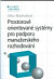 Prostorově orientované systémy pro podporu manažerského rozhodování
