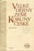 Velké dějiny zemí Koruny české XIII.