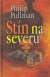 Stín na severu