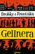 Drobky z Františka Gellnera