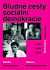 Bludné cesty sociální demokracie