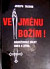 Ve jménu božím!