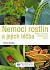 Nemoci rostlin a jejich léčba