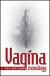 Vagína monology