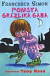 Grázlik Gabo 4: Pomsta Grázlika Gaba