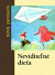 Neviditeľné dieťa