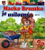 Macko Brumko je usilovný
