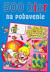 500 hier na pobavenie