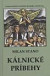 Kálnické príbehy