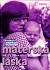 Materská láska