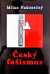 Český fašismus